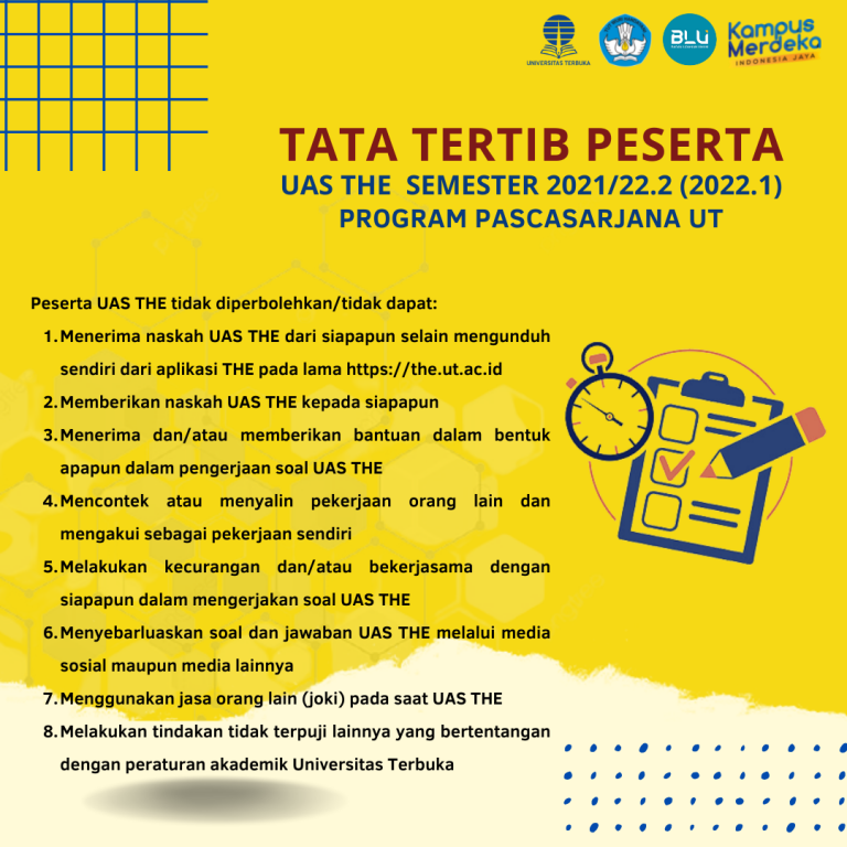 Tata Tertib dan Jadwal Pelaksanaan UAS THE 20211