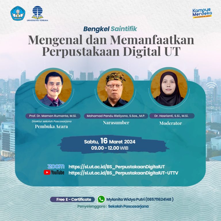 Bengkel Saintifik – Mengenal dan Memanfaatkan Perpustakaan Digital UT