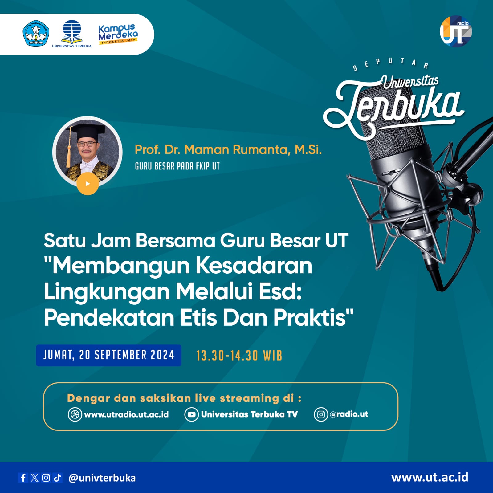 Satu Jam Bersama Guru Besar UT “Membangun Kesadaran Lingkungan melalui ESD