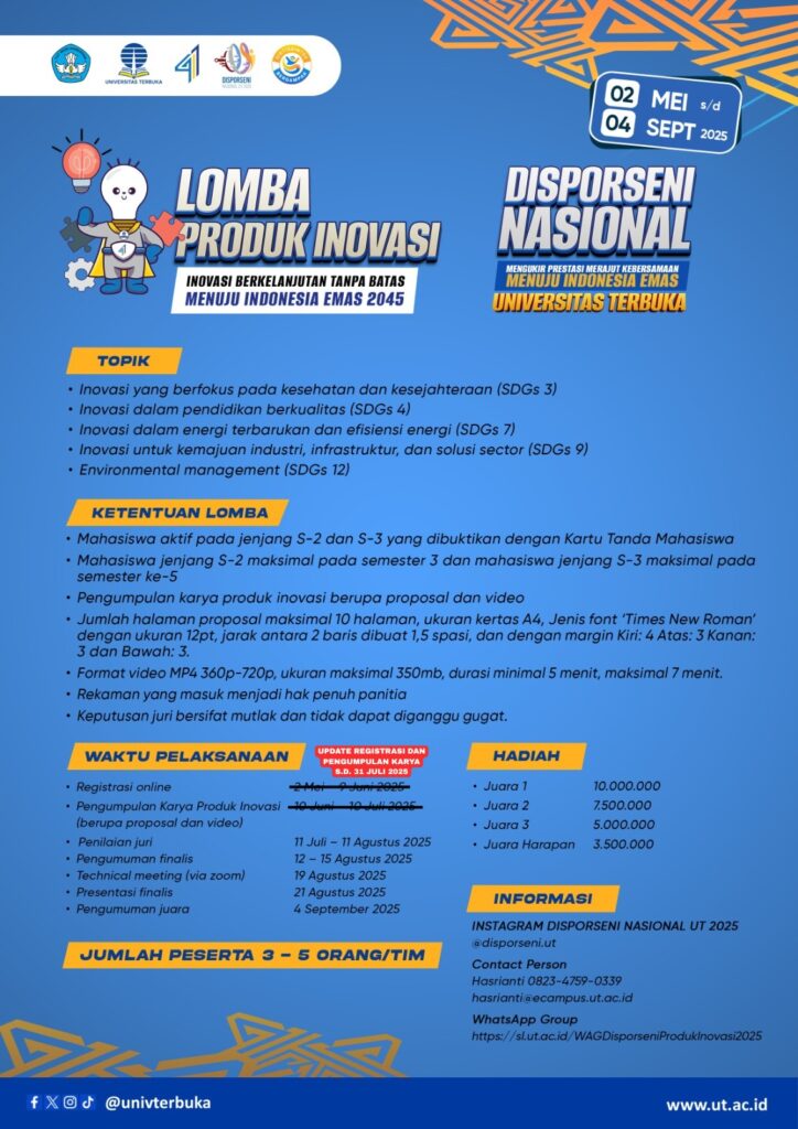 Lomba Produk Inovasi UT 2025 Khusus Untuk Mahasiswa S2 dan S3 dari Berbagai Bidang