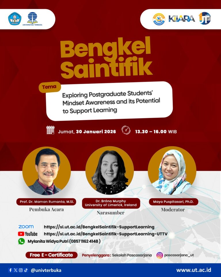 Webinar Bengkel Saintifik dengan materi: “Exploring Postgraduate Students’ Mindset Awareness and its Potential to Support Learning”